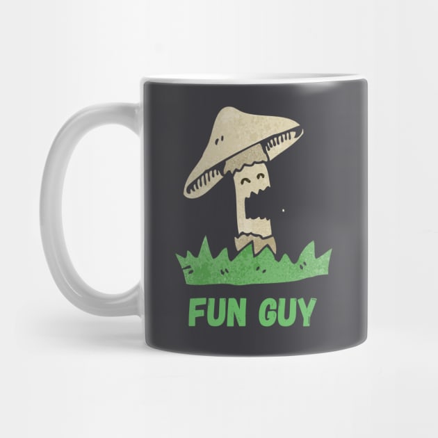 Fun Guy by Fungus Corner